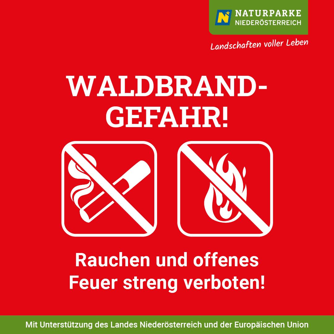 Waldbrandgefahr - Rauchen und offenes Feuer streng verboten